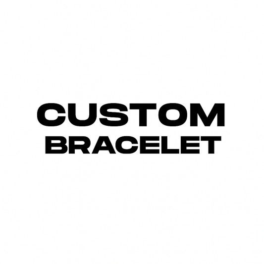Custom Bracelet